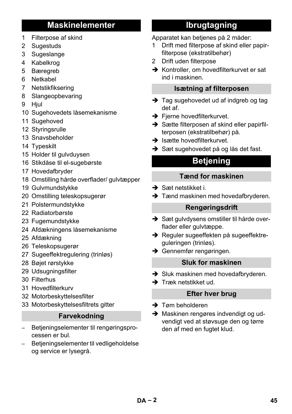 Maskinelementer, Ibrugtagning, Betjening | Karcher T 15-1+ ESB28 EU User Manual | Page 45 / 156