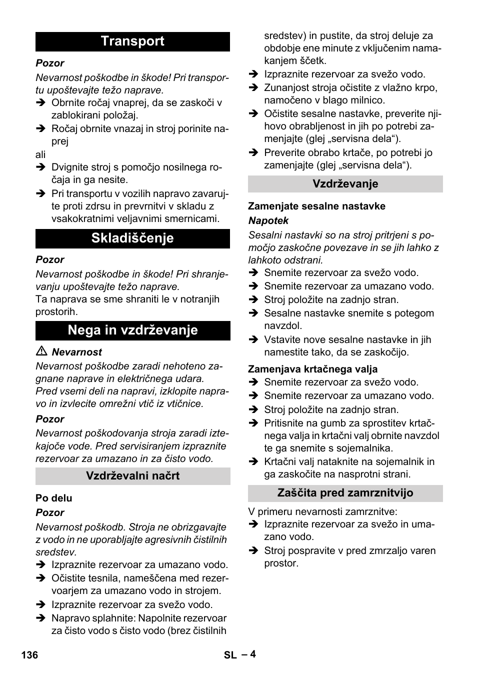 Transport skladiščenje nega in vzdrževanje | Karcher Hartbodenreiniger BR 4-300 User Manual | Page 136 / 232