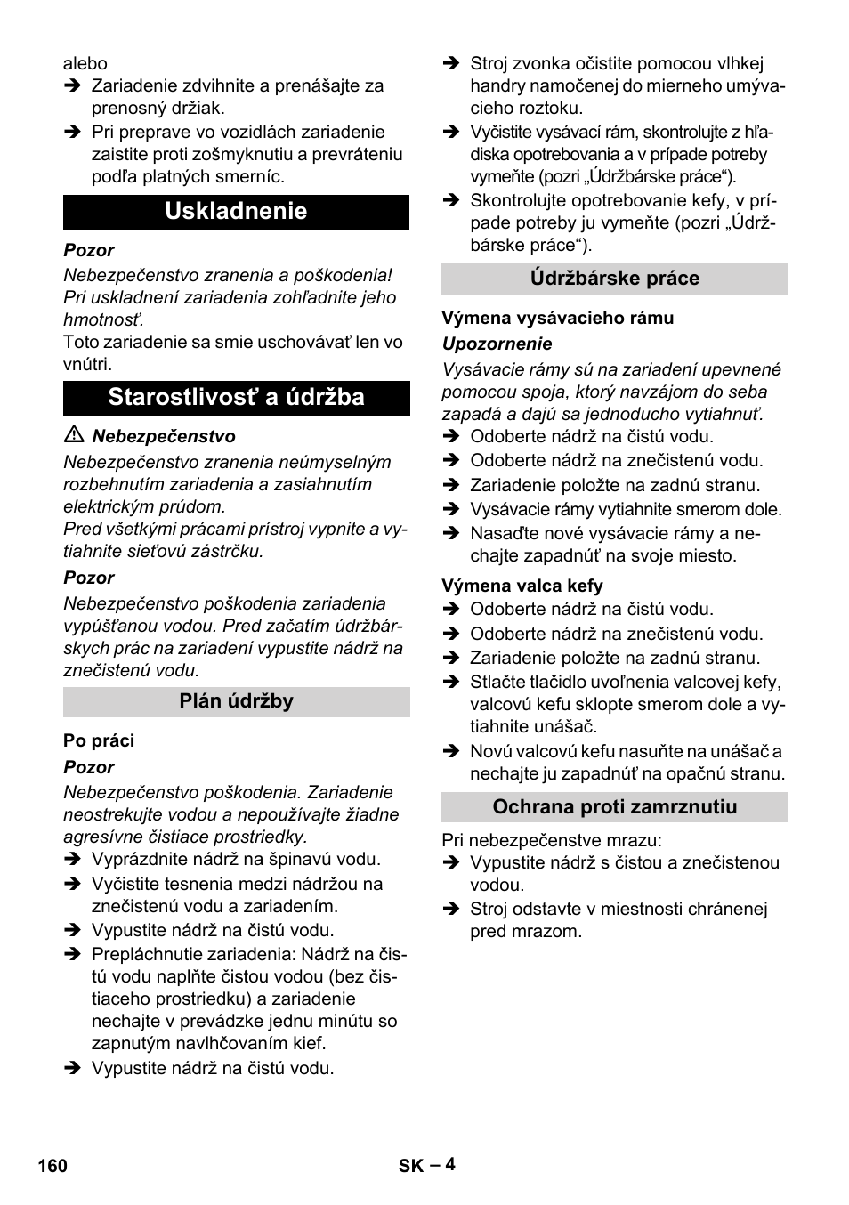 Uskladnenie starostlivosť a údržba | Karcher Hartbodenreiniger BR 4-300 User Manual | Page 160 / 232