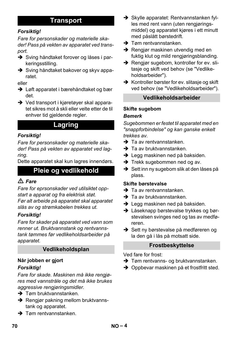 Transport lagring pleie og vedlikehold | Karcher Hartbodenreiniger BR 4-300 User Manual | Page 70 / 232