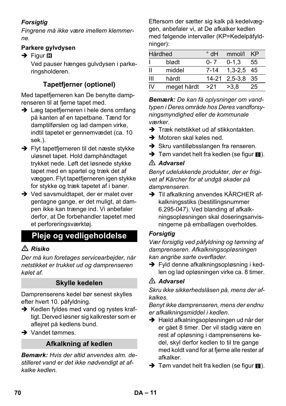 Pleje og vedligeholdelse | Karcher SC 1-010 User Manual | Page 70 / 230