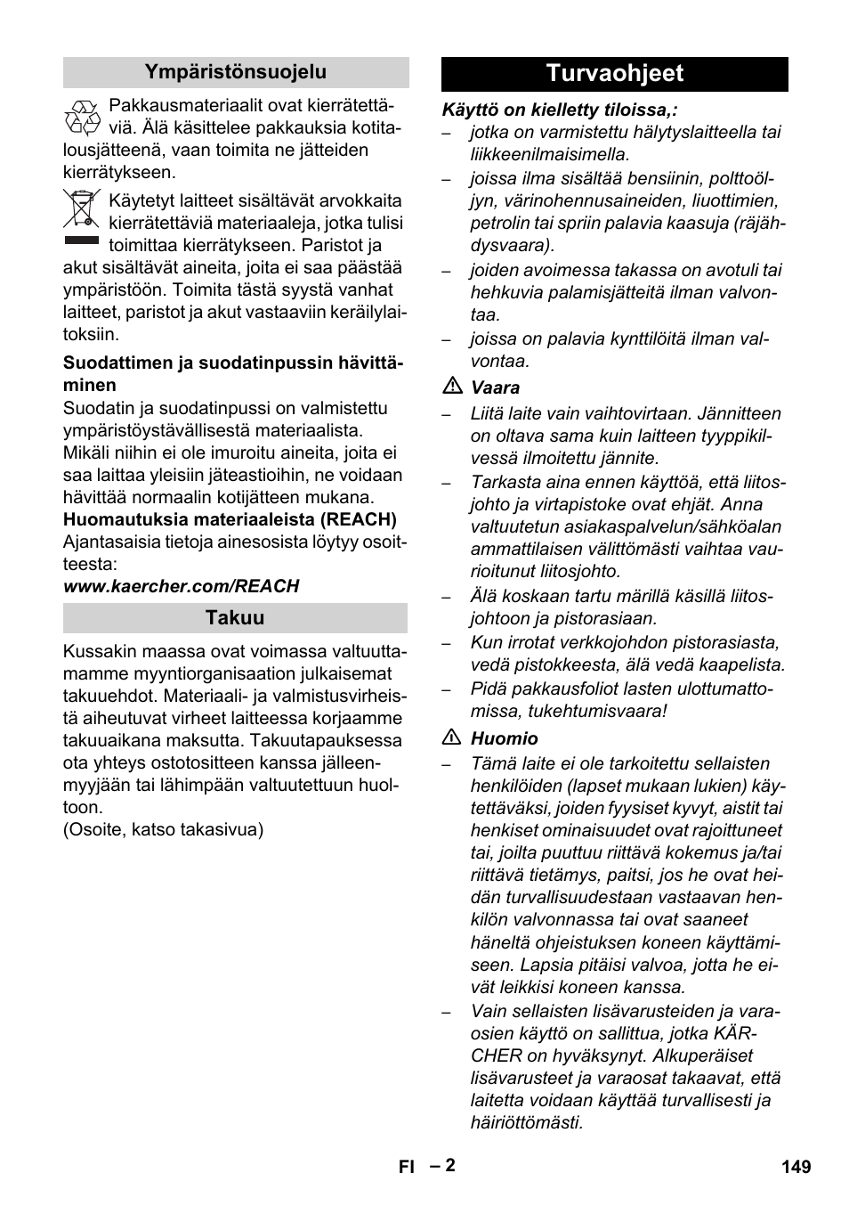 Turvaohjeet | Karcher RC 4-000 User Manual | Page 149 / 392