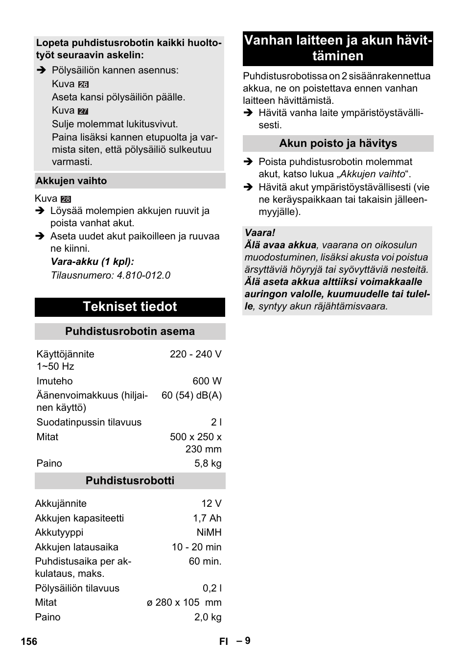 Tekniset tiedot, Vanhan laitteen ja akun hävit- täminen | Karcher RC 4-000 User Manual | Page 156 / 392