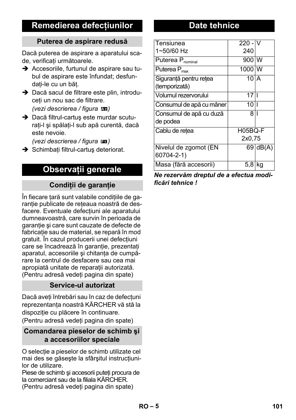 Remedierea defecţiunilor, Observaţii generale, Date tehnice | Karcher WD 3-800 M eco!ogic User Manual | Page 101 / 150