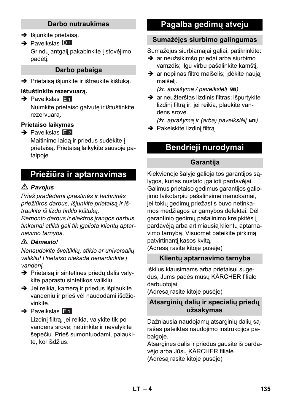 Priežiūra ir aptarnavimas pagalba gedimų atveju, Bendrieji nurodymai | Karcher WD 3-800 M eco!ogic User Manual | Page 135 / 150