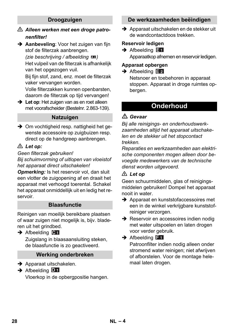 Onderhoud | Karcher WD 3-800 M eco!ogic User Manual | Page 28 / 150
