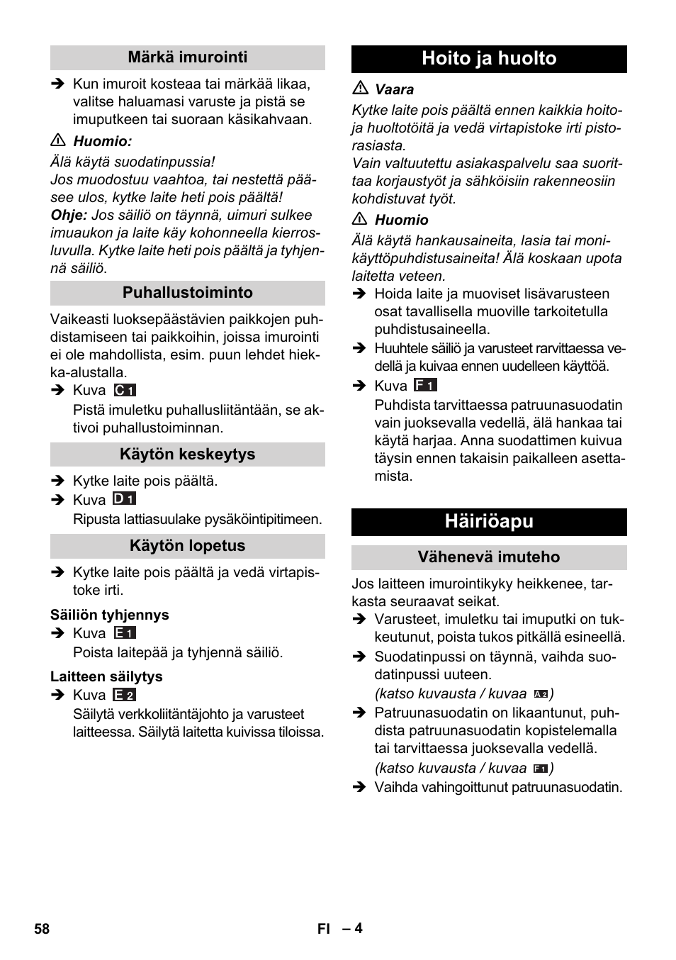 Hoito ja huolto häiriöapu | Karcher WD 3-800 M eco!ogic User Manual | Page 58 / 150