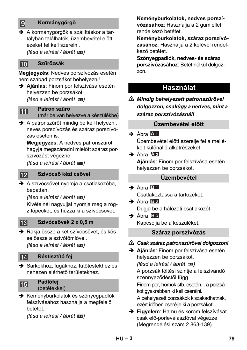 Használat | Karcher WD 3-800 M eco!ogic User Manual | Page 79 / 150