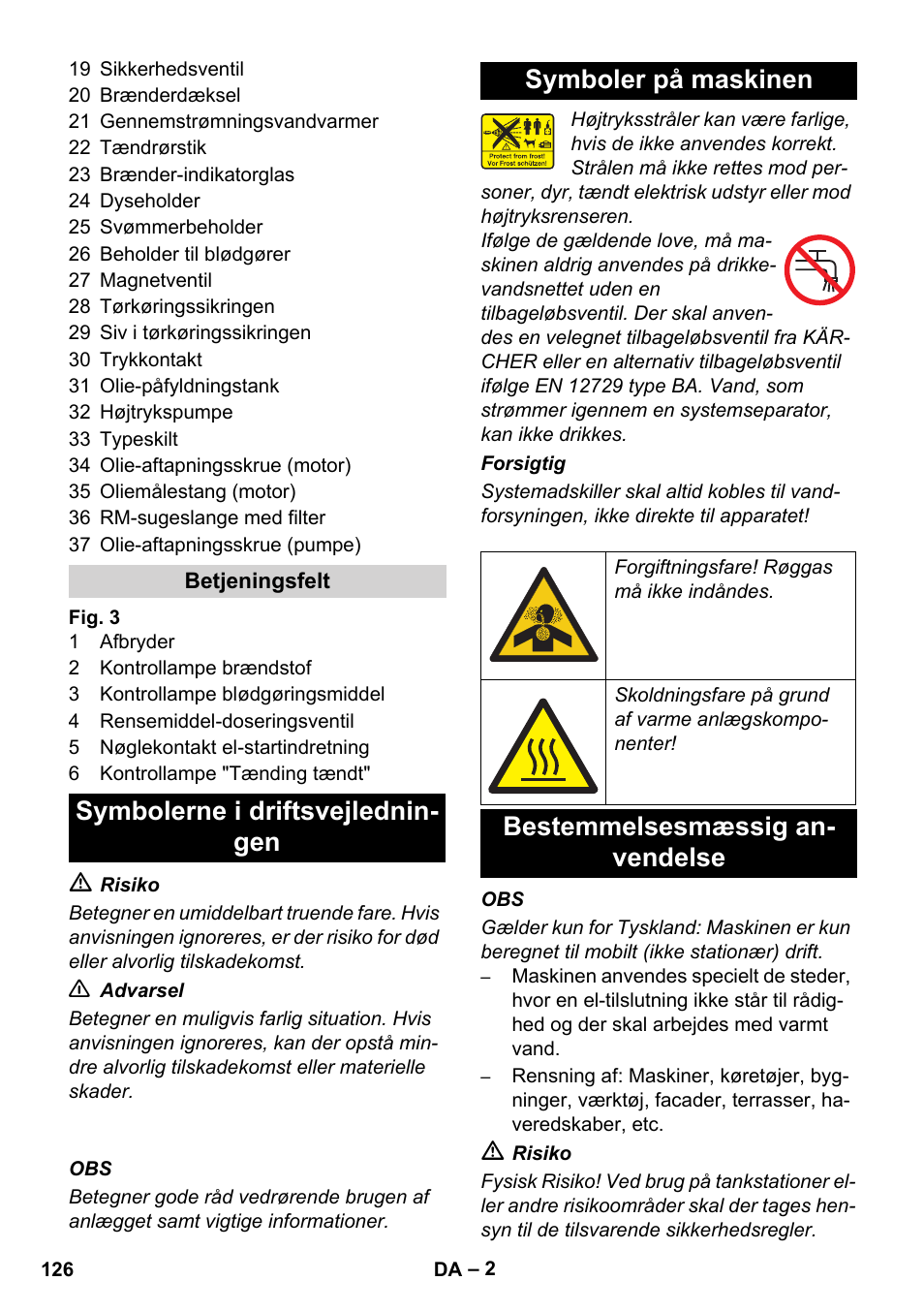 Bestemmelsesmæssig an- vendelse | Karcher HDS 1000 De User Manual | Page 126 / 474