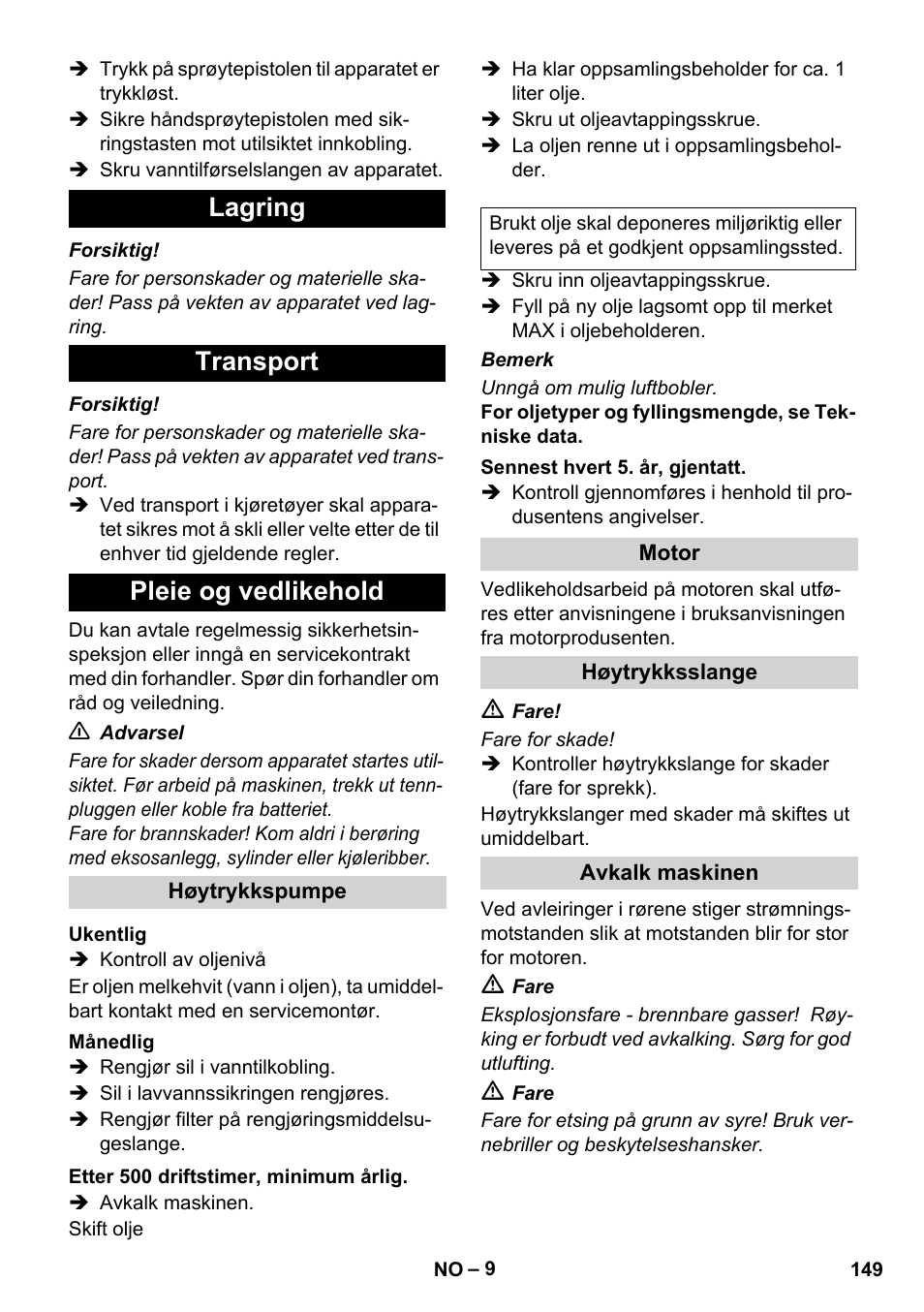 Lagring transport pleie og vedlikehold | Karcher HDS 1000 De User Manual | Page 149 / 474