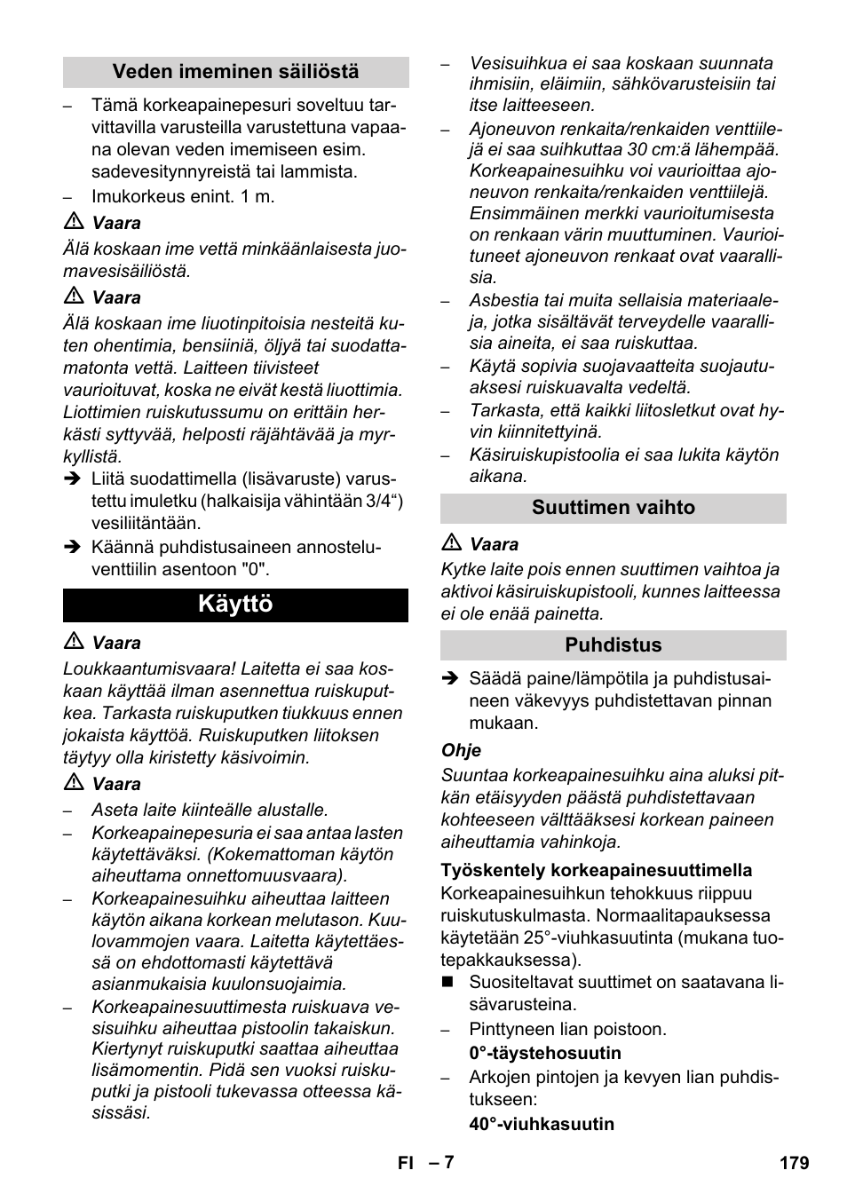 Käyttö | Karcher HDS 1000 De User Manual | Page 179 / 474