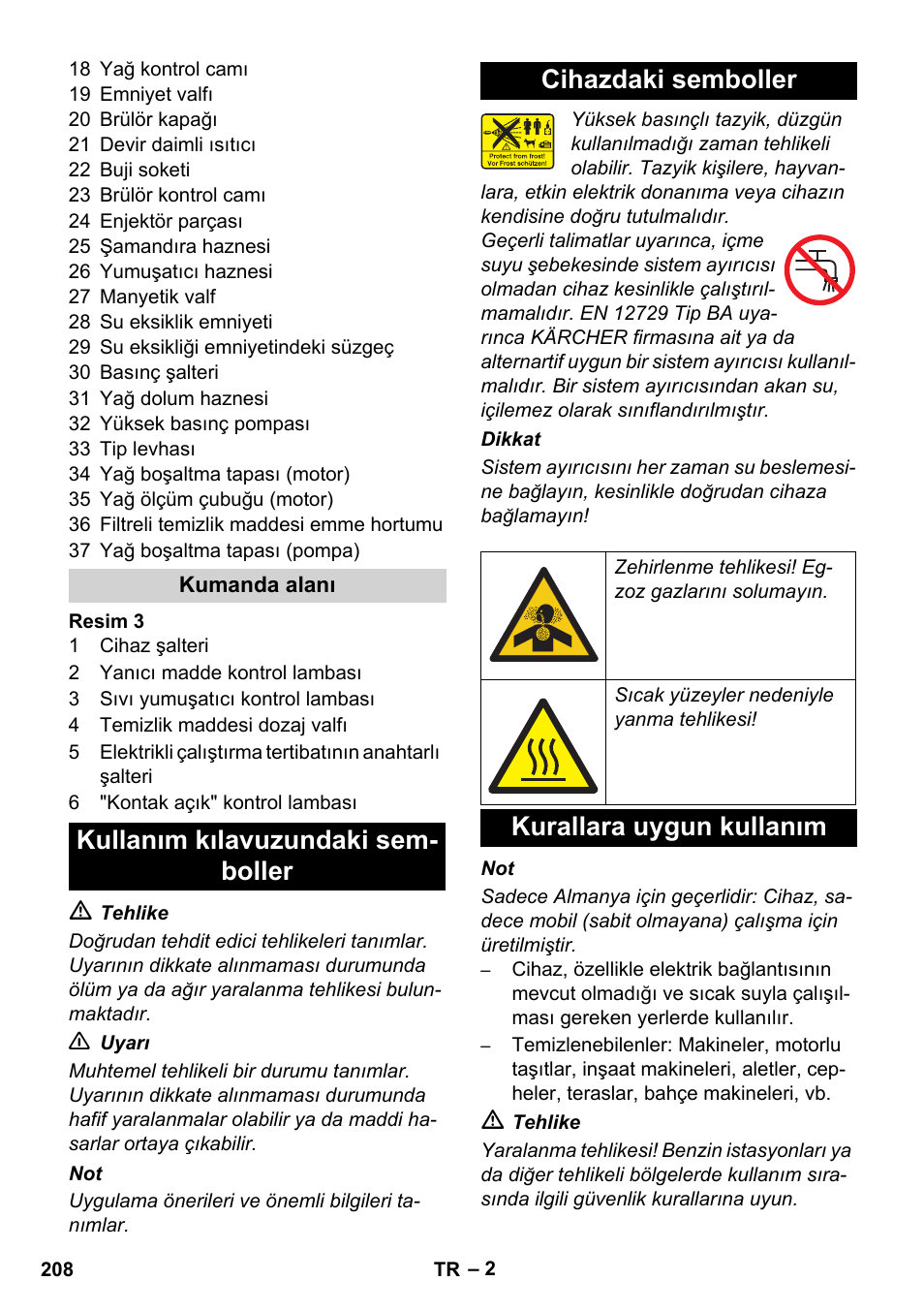 Kurallara uygun kullanım | Karcher HDS 1000 De User Manual | Page 208 / 474