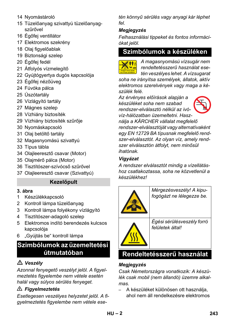 Rendeltetésszerű használat | Karcher HDS 1000 De User Manual | Page 243 / 474