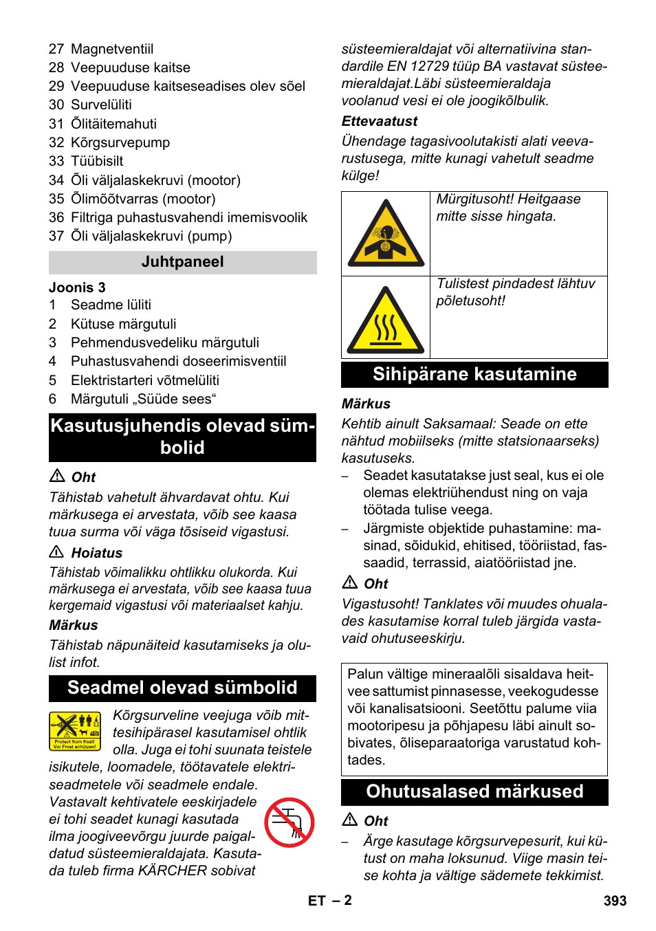 Sihipärane kasutamine, Ohutusalased märkused | Karcher HDS 1000 De User Manual | Page 393 / 474