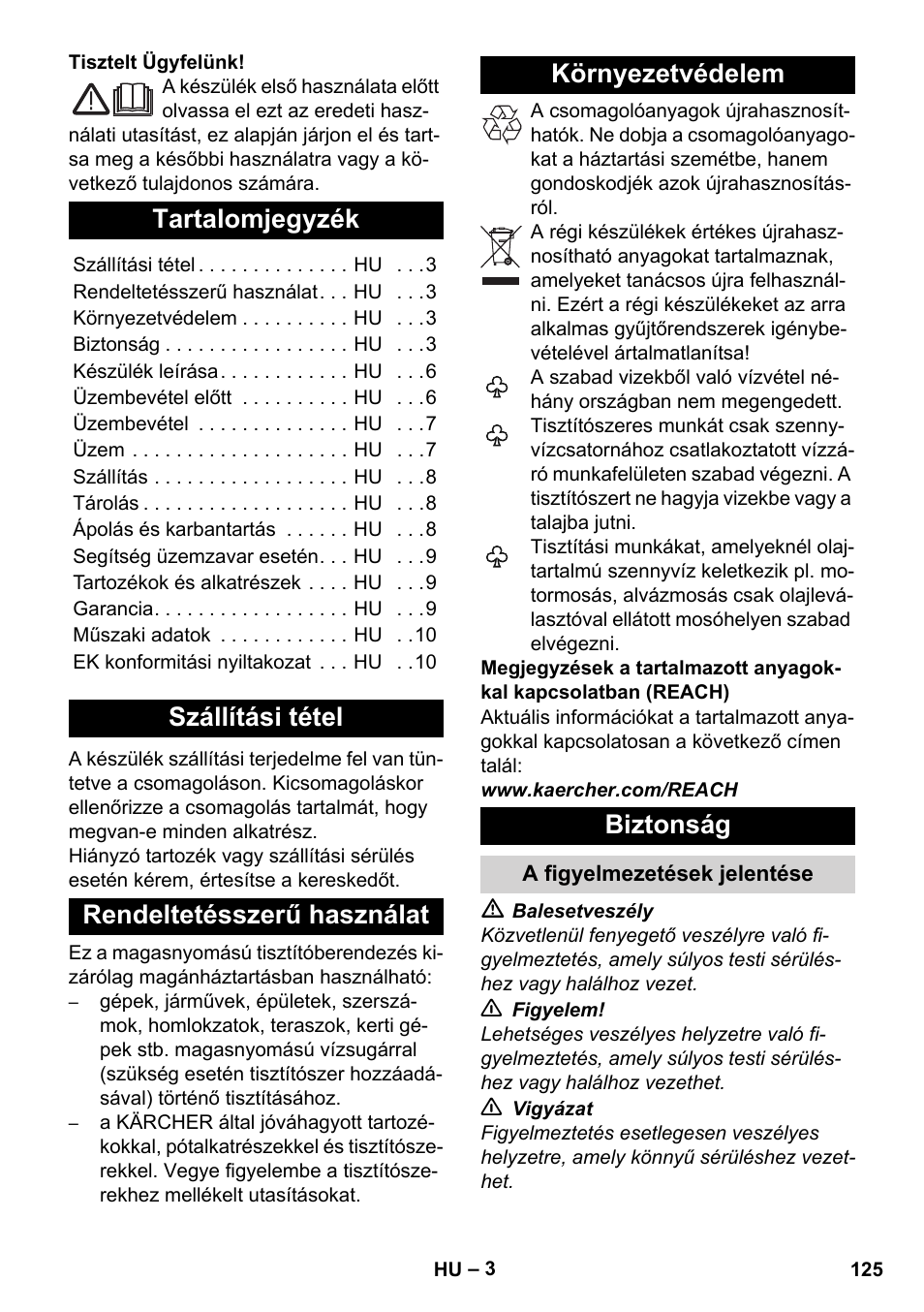Magyar, Tartalomjegyzék, Szállítási tétel | Rendeltetésszerű használat, Környezetvédelem, Biztonság, A figyelmezetések jelentése | Karcher K 2 Basic User Manual | Page 125 / 244