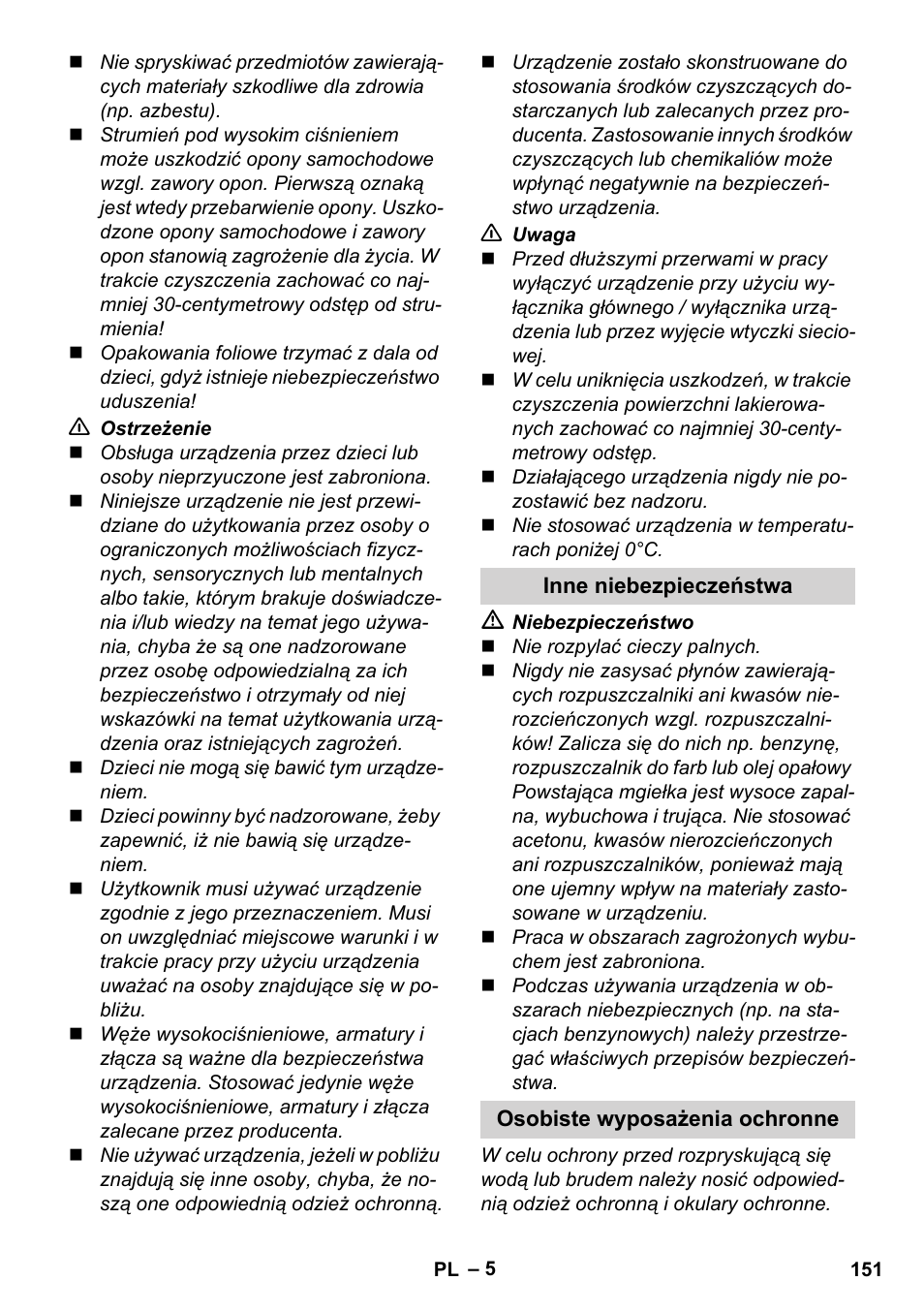 Inne niebezpieczeństwa, Osobiste wyposażenia ochronne | Karcher K 2 Basic User Manual | Page 151 / 244