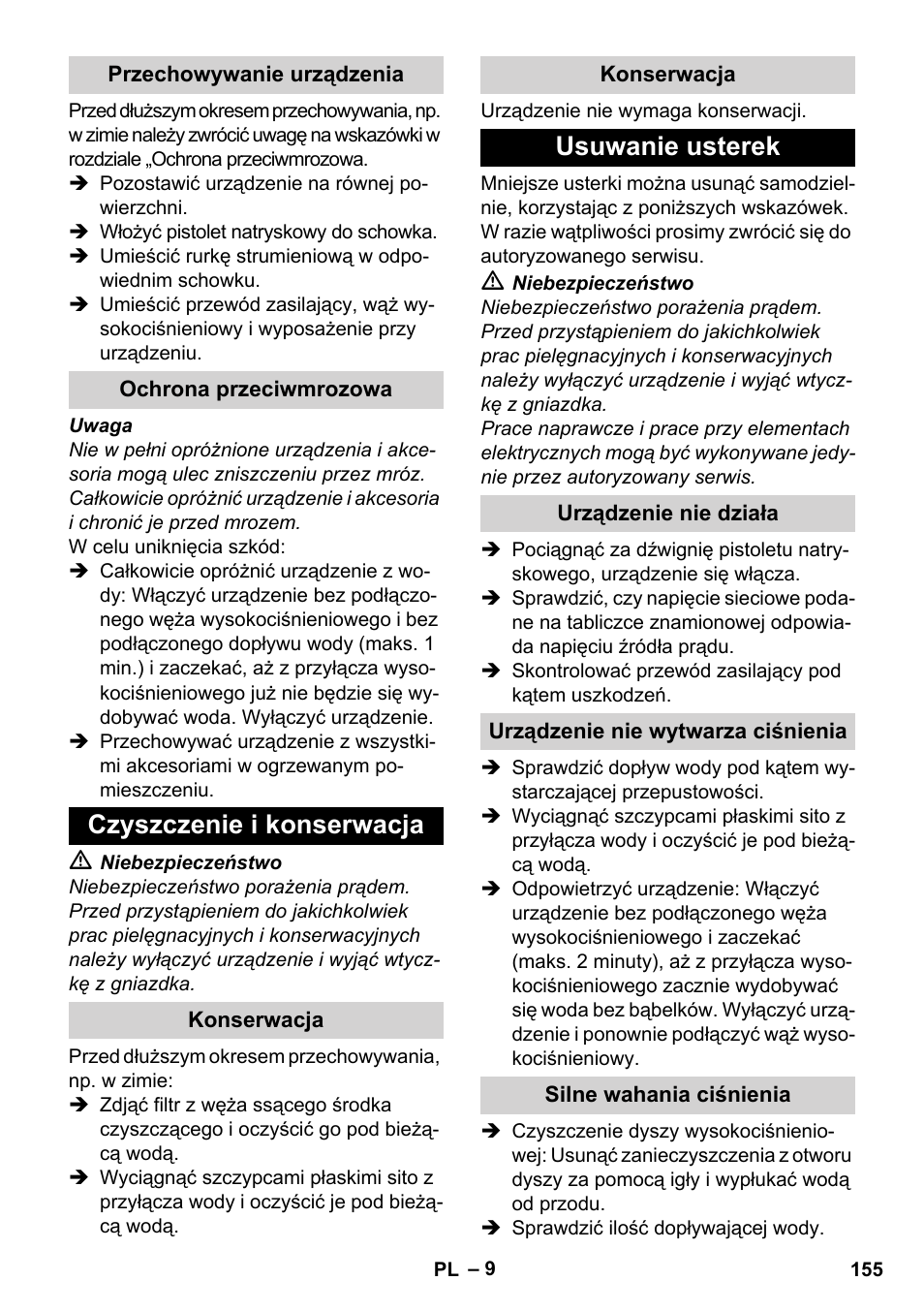 Przechowywanie urządzenia, Ochrona przeciwmrozowa, Czyszczenie i konserwacja | Konserwacja, Usuwanie usterek, Urządzenie nie działa, Urządzenie nie wytwarza ciśnienia, Silne wahania ciśnienia | Karcher K 2 Basic User Manual | Page 155 / 244