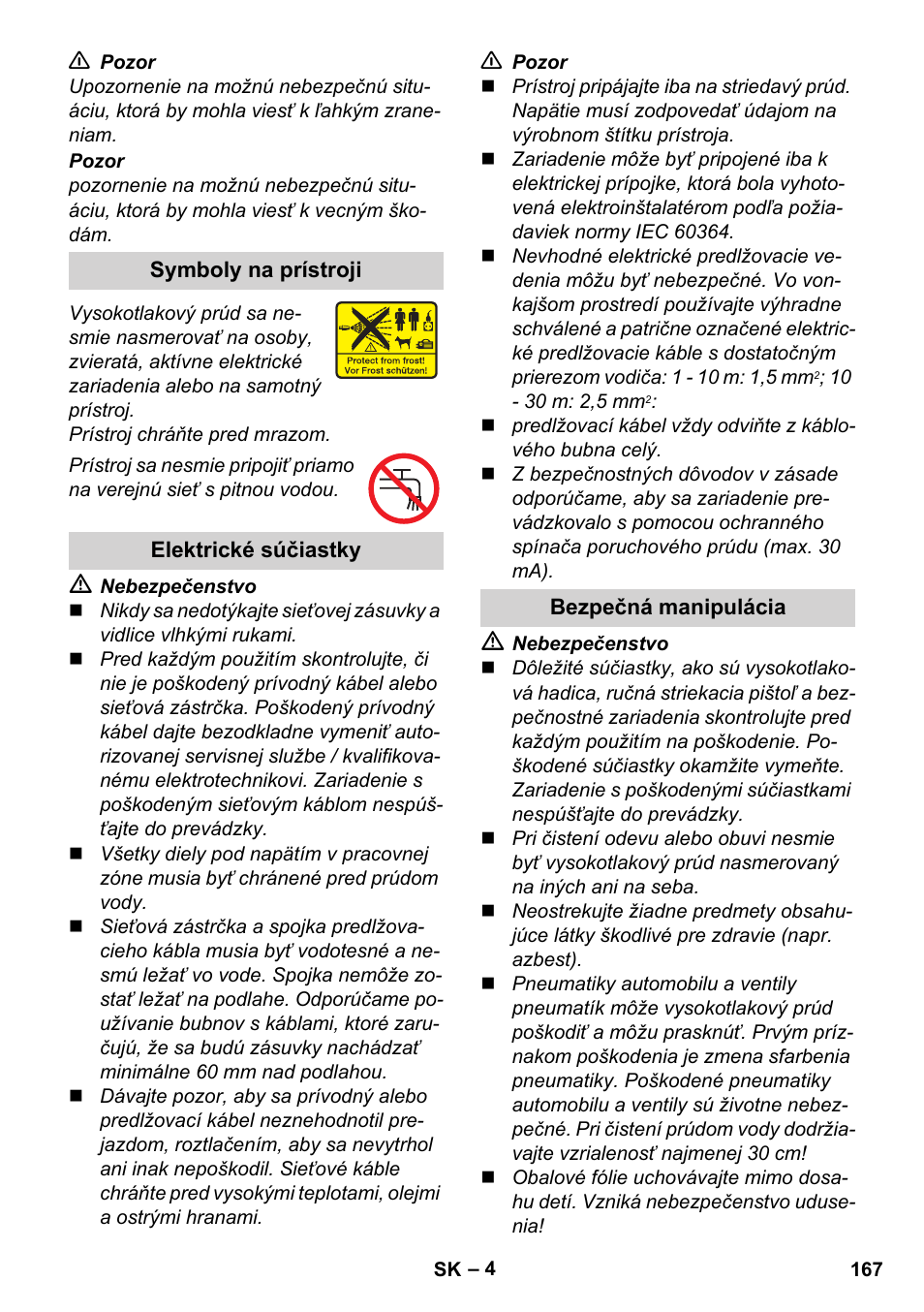 Symboly na prístroji, Elektrické súčiastky, Bezpečná manipulácia | Karcher K 2 Basic User Manual | Page 167 / 244