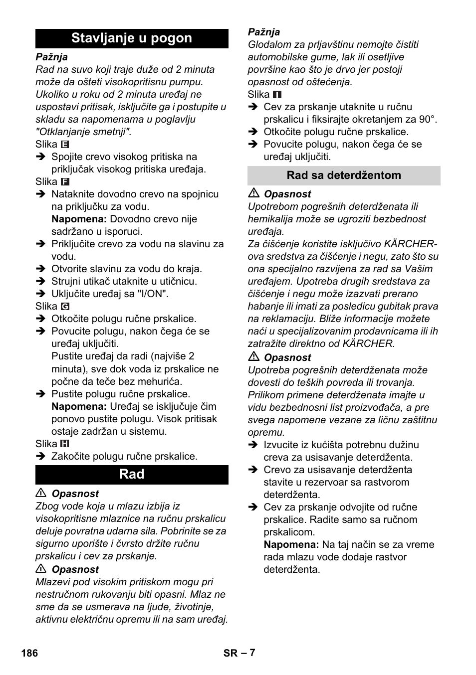 Stavljanje u pogon, Rad sa deterdžentom, Stavljanje u pogon rad | Karcher K 2 Basic User Manual | Page 186 / 244