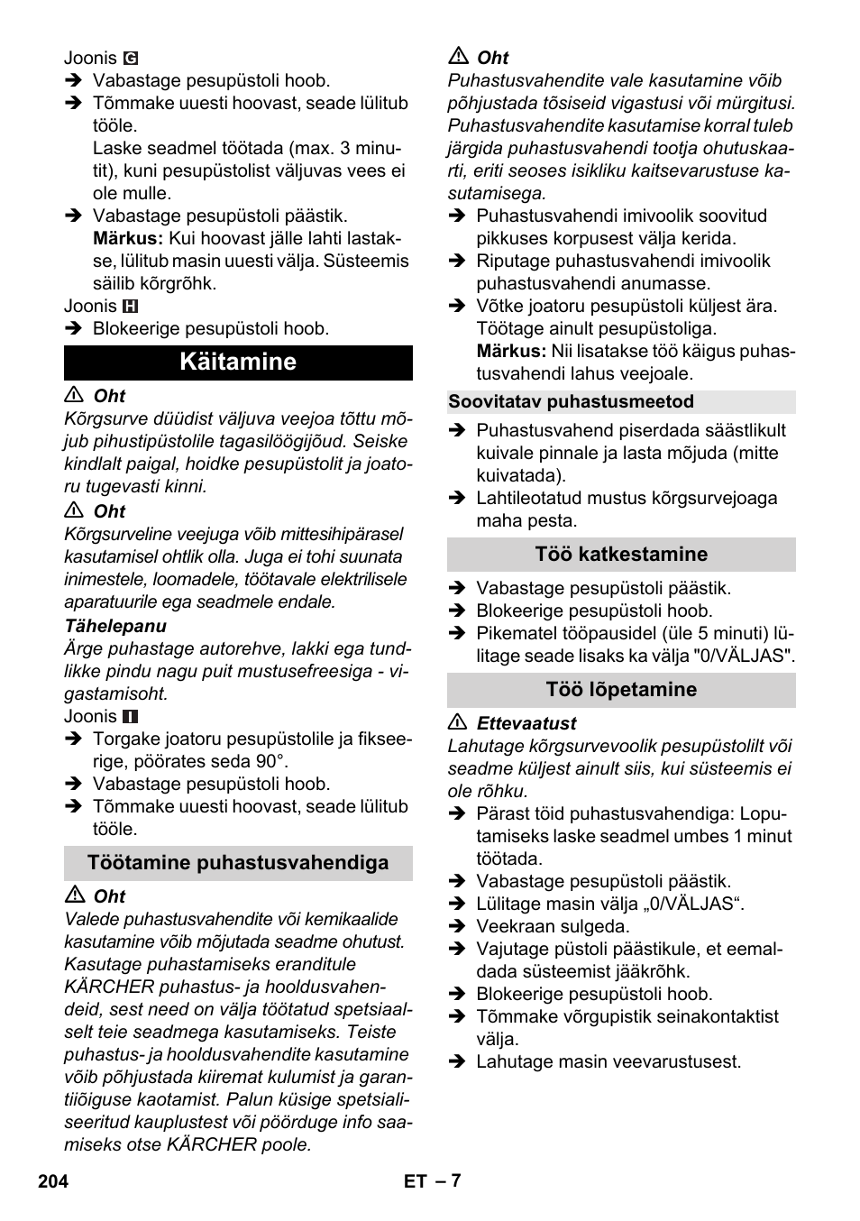 Käitamine, Töötamine puhastusvahendiga, Soovitatav puhastusmeetod | Töö katkestamine, Töö lõpetamine | Karcher K 2 Basic User Manual | Page 204 / 244