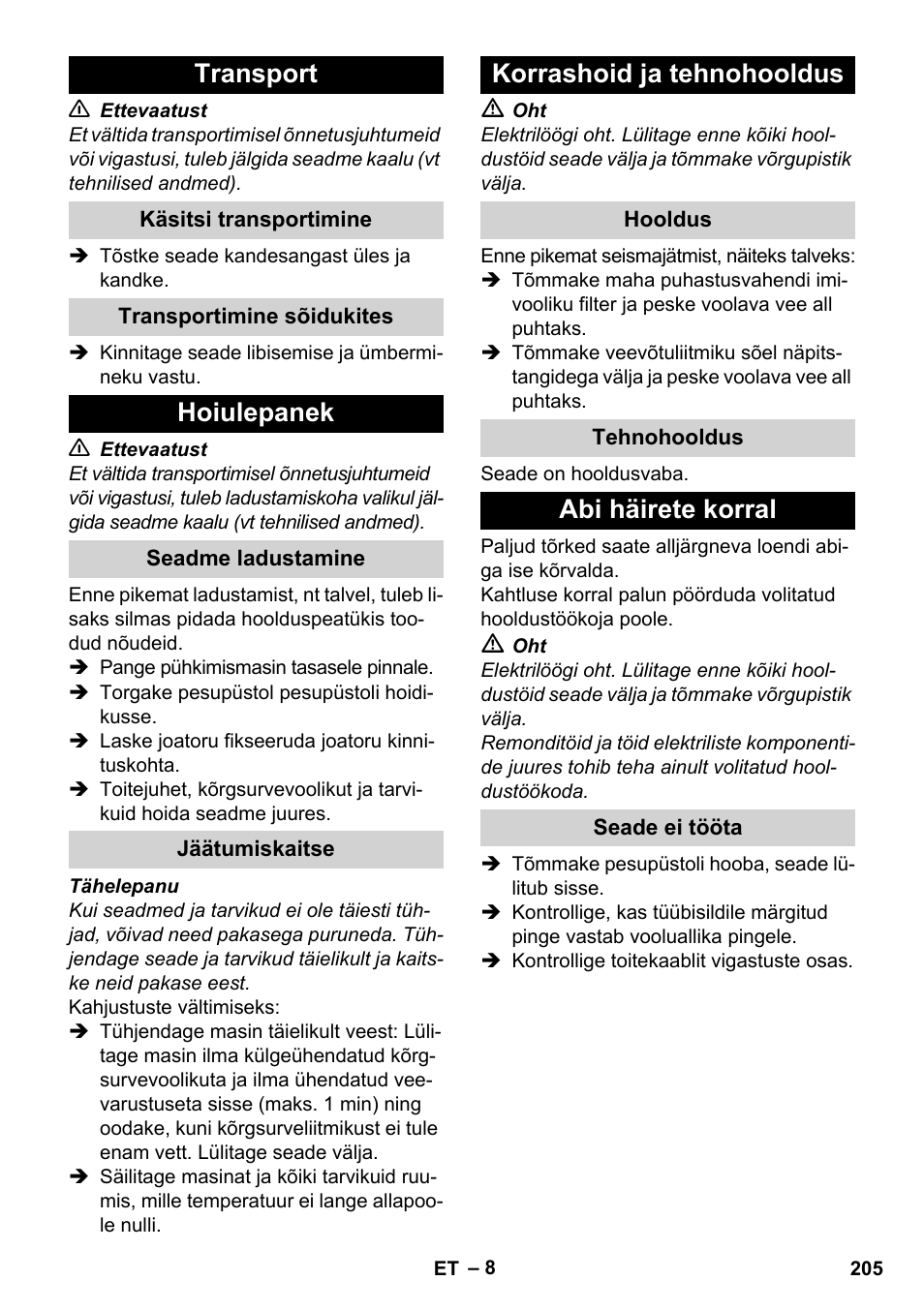 Transport, Käsitsi transportimine, Transportimine sõidukites | Hoiulepanek, Seadme ladustamine, Jäätumiskaitse, Korrashoid ja tehnohooldus, Hooldus, Tehnohooldus, Abi häirete korral | Karcher K 2 Basic User Manual | Page 205 / 244