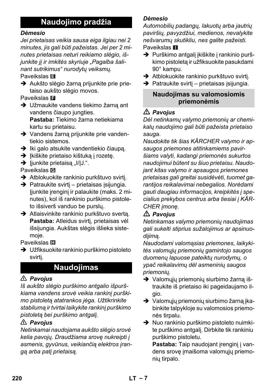 Naudojimo pradžia, Naudojimas, Naudojimas su valomosiomis priemonėmis | Naudojimo pradžia naudojimas | Karcher K 2 Basic User Manual | Page 220 / 244