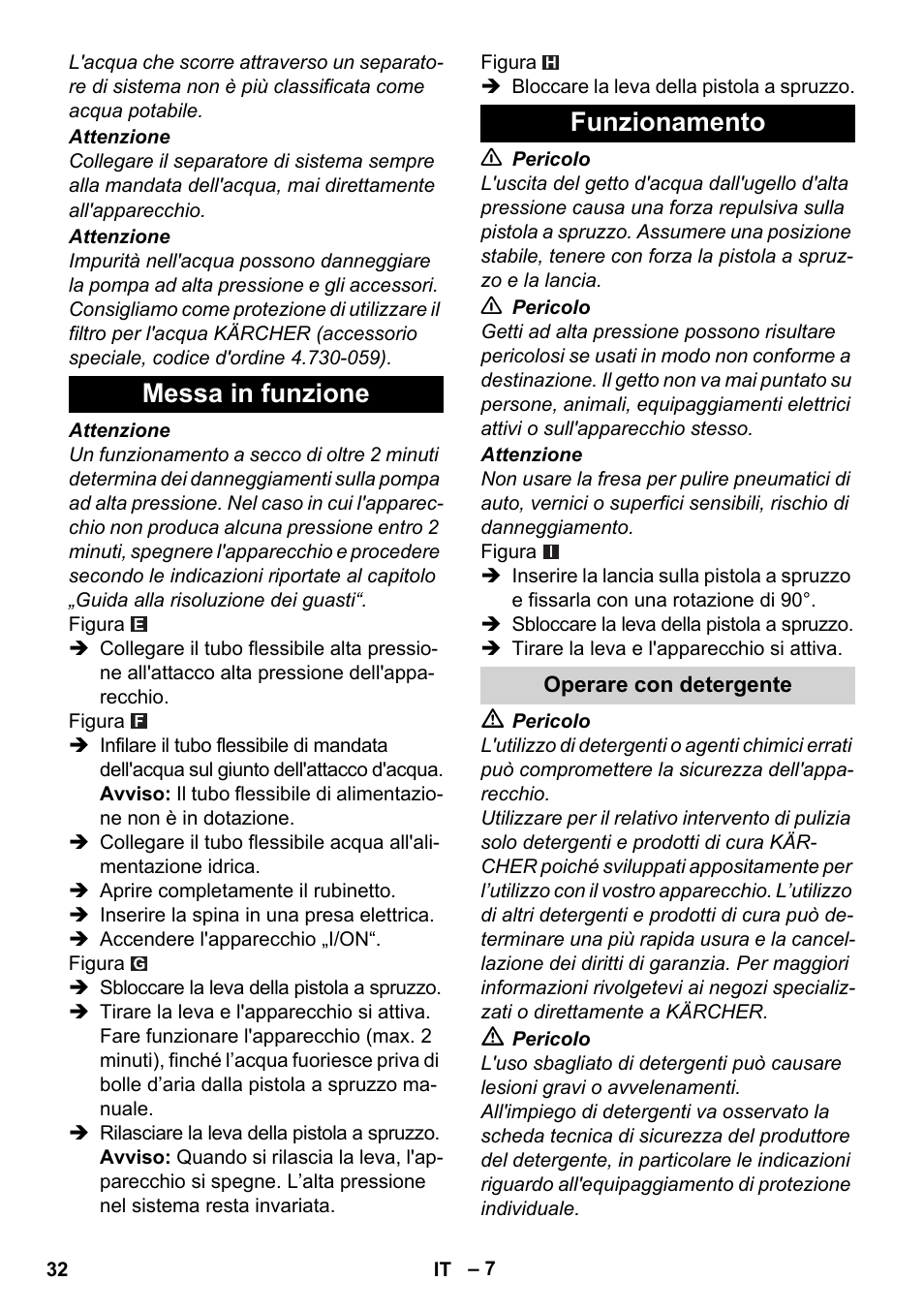 Messa in funzione, Funzionamento, Operare con detergente | Messa in funzione funzionamento | Karcher K 2 Basic User Manual | Page 32 / 244