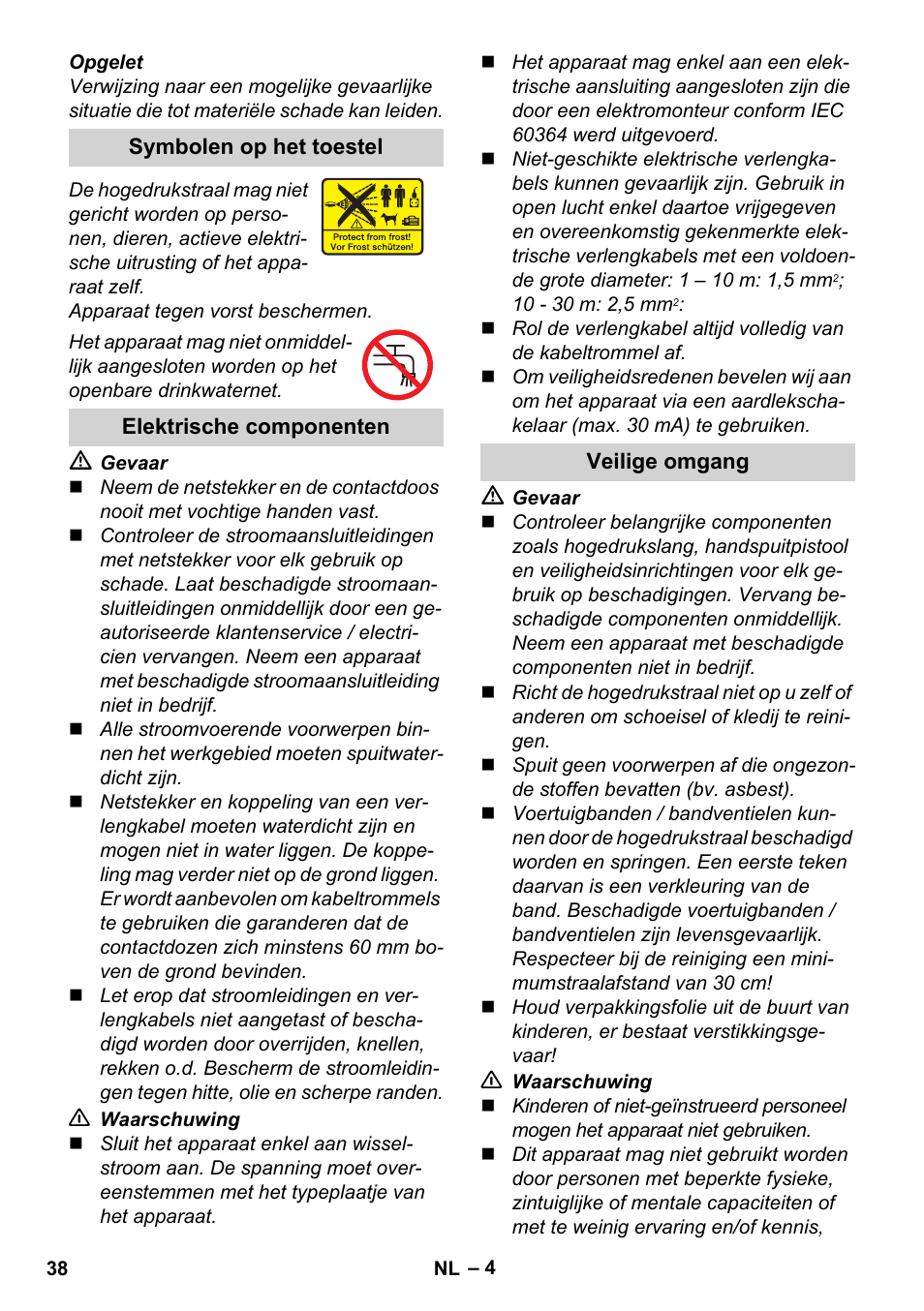 Symbolen op het toestel, Elektrische componenten, Veilige omgang | Karcher K 2 Basic User Manual | Page 38 / 244