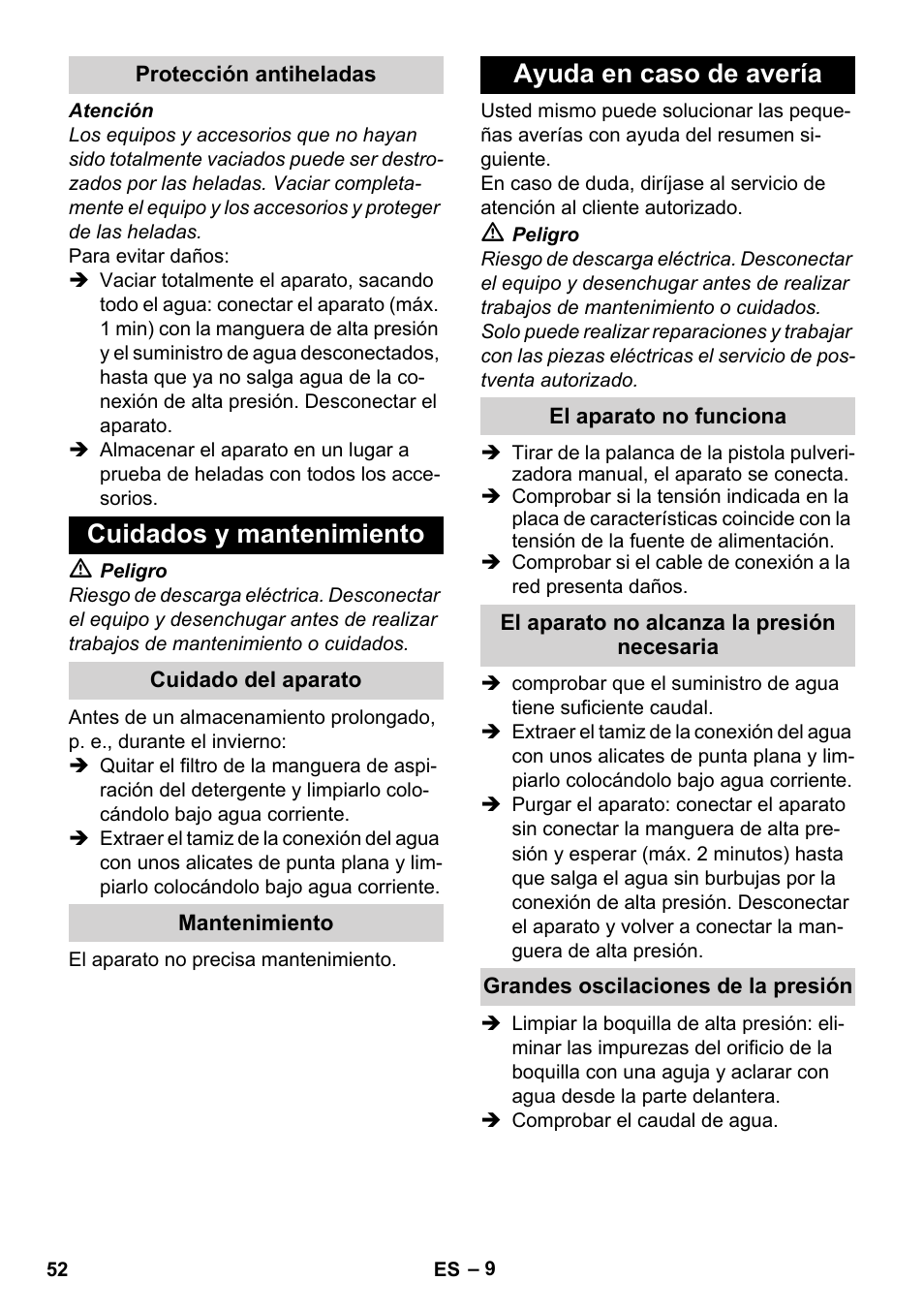 Protección antiheladas, Cuidados y mantenimiento, Cuidado del aparato | Mantenimiento, Ayuda en caso de avería, El aparato no funciona, El aparato no alcanza la presión necesaria, Grandes oscilaciones de la presión | Karcher K 2 Basic User Manual | Page 52 / 244