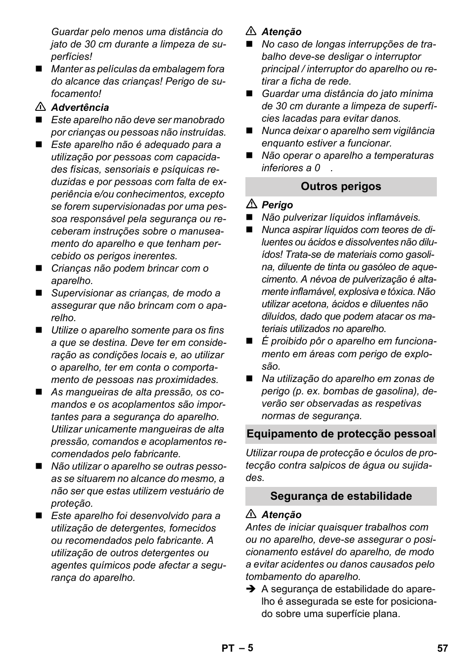Outros perigos, Equipamento de protecção pessoal, Segurança de estabilidade | Karcher K 2 Basic User Manual | Page 57 / 244