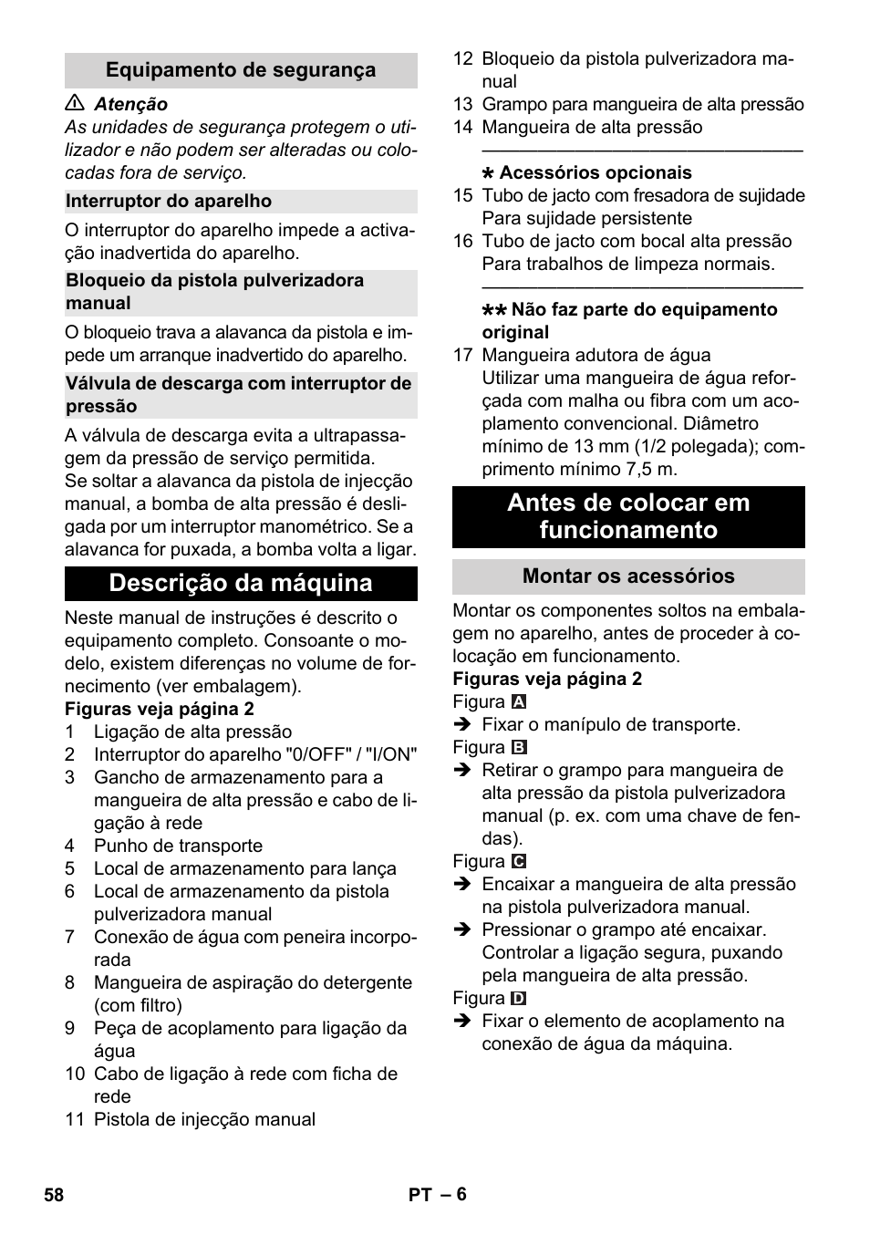 Equipamento de segurança, Interruptor do aparelho, Bloqueio da pistola pulverizadora manual | Válvula de descarga com interruptor de pressão, Descrição da máquina, Antes de colocar em funcionamento, Montar os acessórios | Karcher K 2 Basic User Manual | Page 58 / 244