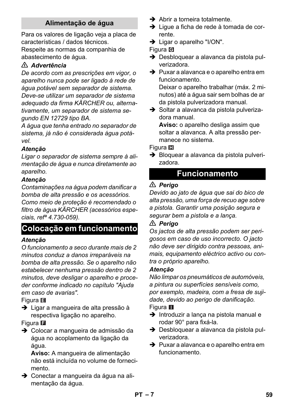Alimentação de água, Colocação em funcionamento, Funcionamento | Colocação em funcionamento funcionamento | Karcher K 2 Basic User Manual | Page 59 / 244
