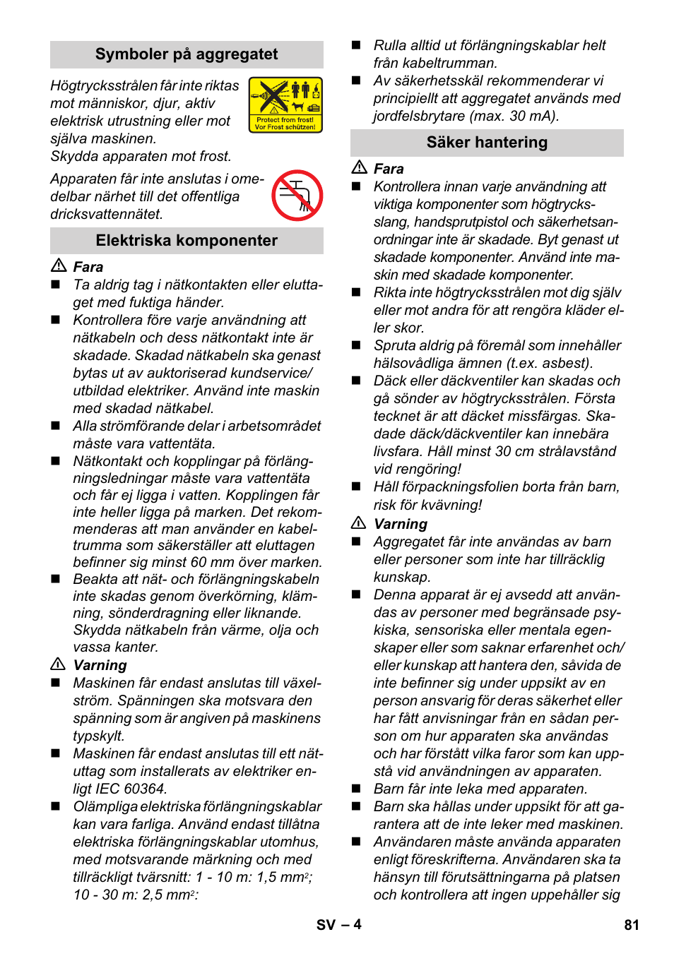 Symboler på aggregatet, Elektriska komponenter, Säker hantering | Karcher K 2 Basic User Manual | Page 81 / 244