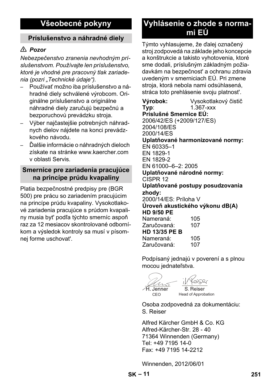 Všeobecné pokyny, Vyhlásenie o zhode s norma- mi eú | Karcher HD 9-50 Pe User Manual | Page 251 / 352