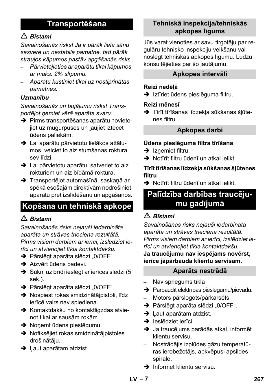 Transportēšana kopšana un tehniskā apkope, Palīdzība darbības traucēju- mu gadījumā | Karcher HDS 5-11 U User Manual | Page 267 / 296