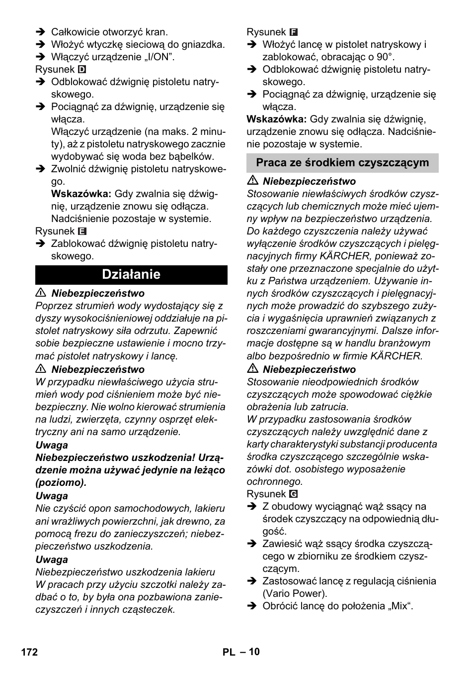 Działanie, Praca ze środkiem czyszczącym | Karcher K 4 Compact User Manual | Page 172 / 274