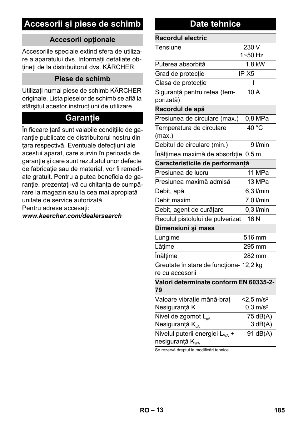 Accesorii şi piese de schimb, Accesorii opţionale, Piese de schimb | Garanţie, Date tehnice, Garanţie date tehnice | Karcher K 4 Compact User Manual | Page 185 / 274