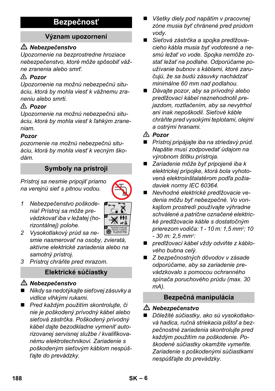 Bezpečnosť, Význam upozornení, Symboly na prístroji | Elektrické súčiastky, Bezpečná manipulácia | Karcher K 4 Compact User Manual | Page 188 / 274