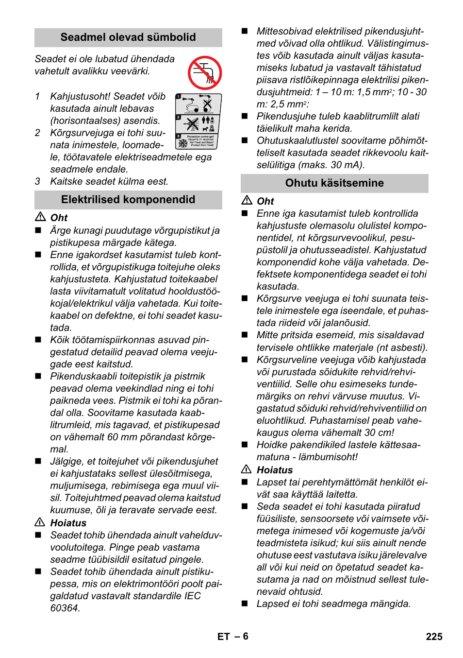 Seadmel olevad sümbolid, Elektrilised komponendid, Ohutu käsitsemine | Karcher K 4 Compact User Manual | Page 225 / 274