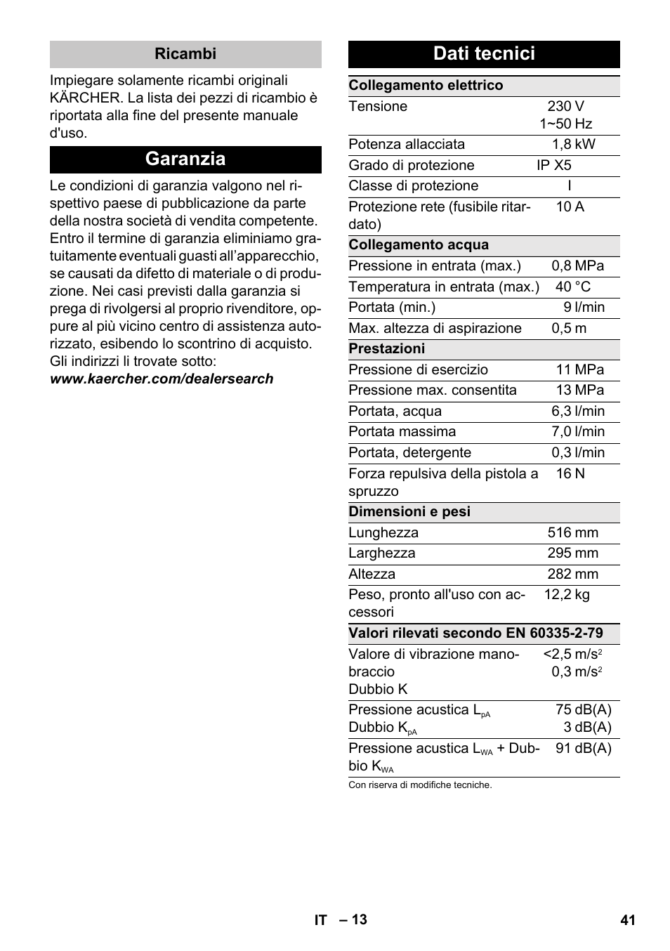 Ricambi, Garanzia, Dati tecnici | Garanzia dati tecnici | Karcher K 4 Compact User Manual | Page 41 / 274