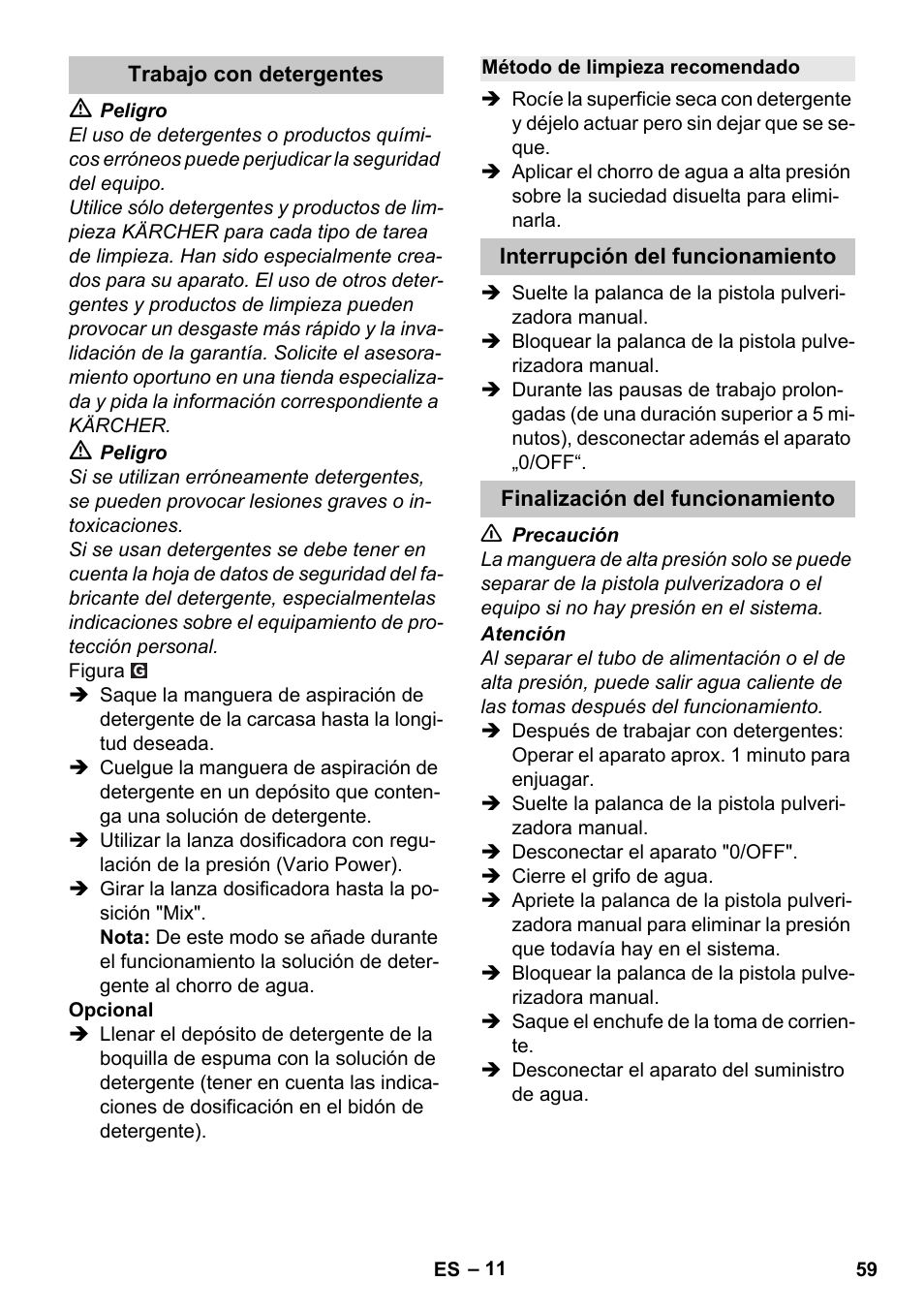 Trabajo con detergentes, Método de limpieza recomendado, Interrupción del funcionamiento | Finalización del funcionamiento | Karcher K 4 Compact User Manual | Page 59 / 274