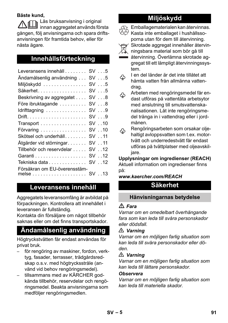Svenska, Innehållsförteckning, Leveransens innehåll | Ändamålsenlig användning, Miljöskydd, Säkerhet, Hänvisningarnas betydelse | Karcher K 4 Compact User Manual | Page 91 / 274