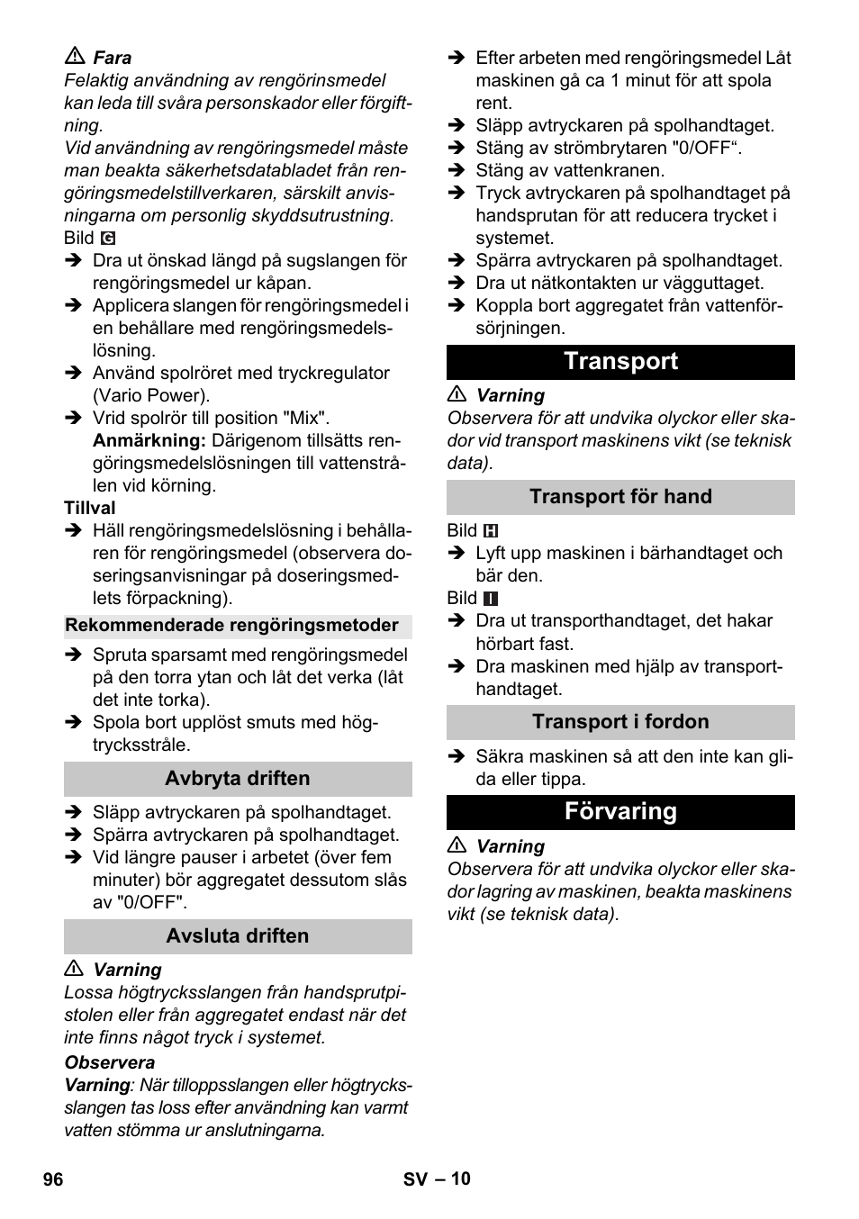 Rekommenderade rengöringsmetoder, Avbryta driften, Avsluta driften | Transport, Transport för hand, Transport i fordon, Förvaring | Karcher K 4 Compact User Manual | Page 96 / 274