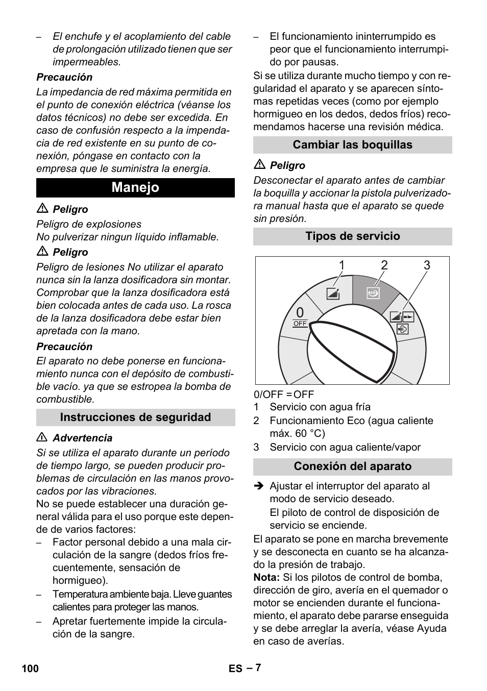 Manejo, Instrucciones de seguridad, Cambiar las boquillas | Tipos de servicio, Conexión del aparato | Karcher HDS 10-20 -4M CLASSIC EU-I User Manual | Page 100 / 480