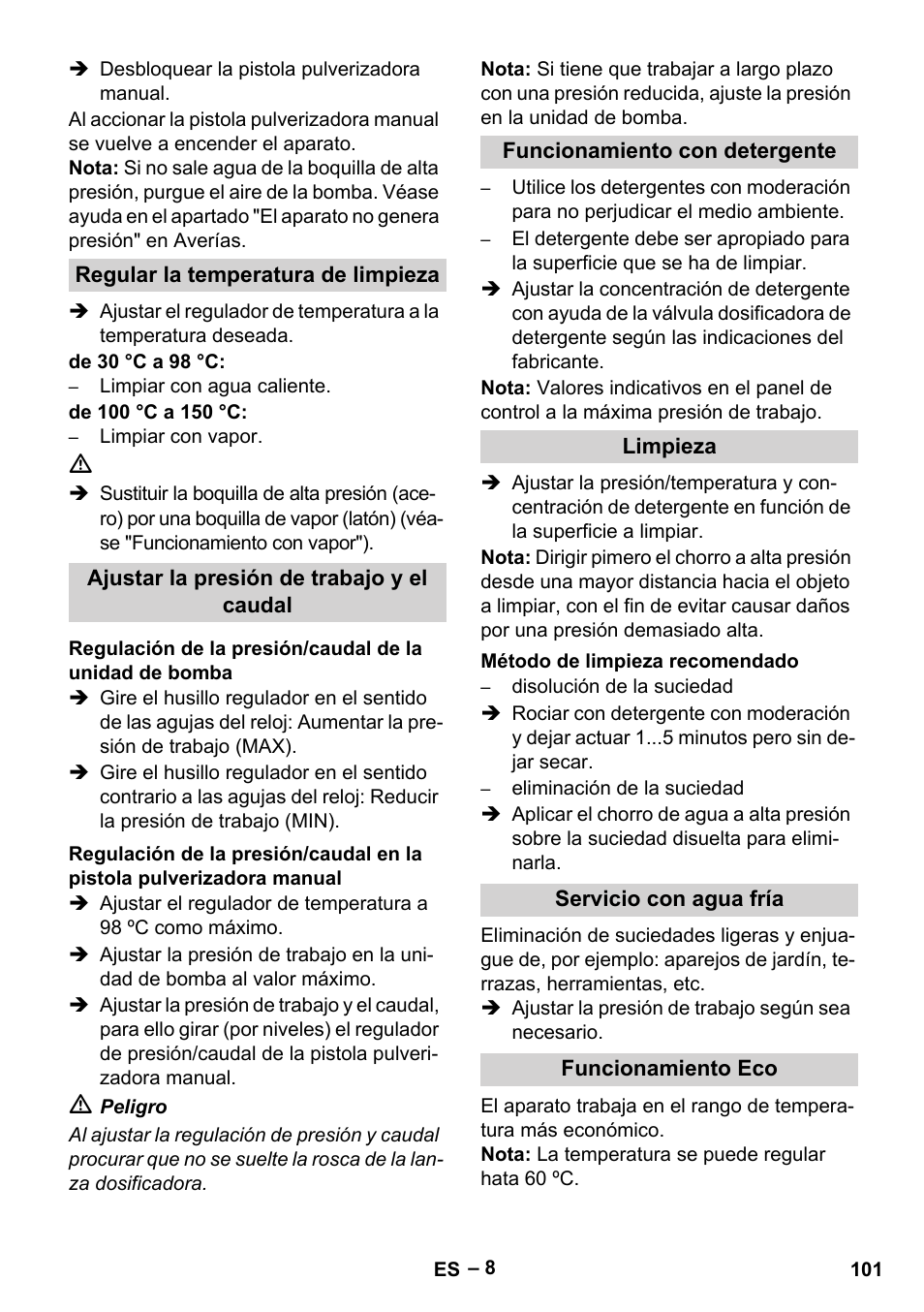 Regular la temperatura de limpieza, Ajustar la presión de trabajo y el caudal, Funcionamiento con detergente | Limpieza, Método de limpieza recomendado, Servicio con agua fría, Funcionamiento eco | Karcher HDS 10-20 -4M CLASSIC EU-I User Manual | Page 101 / 480