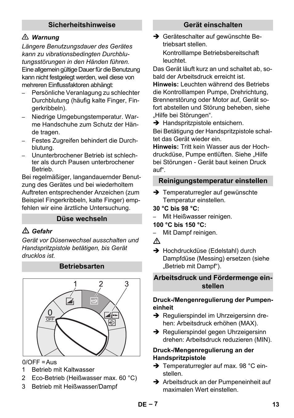 Sicherheitshinweise, Düse wechseln, Betriebsarten | Gerät einschalten, Reinigungstemperatur einstellen, Arbeitsdruck und fördermenge einstellen, Druck-/mengenregulierung der pumpeneinheit, Druck-/mengenregulierung an der handspritzpistole | Karcher HDS 10-20 -4M CLASSIC EU-I User Manual | Page 13 / 480