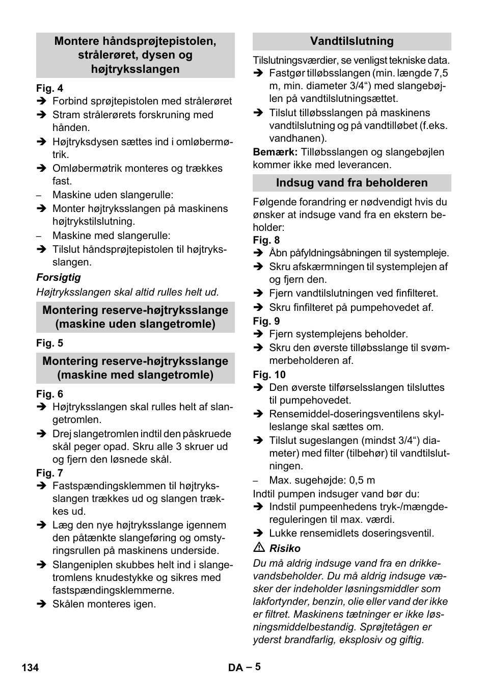 Vandtilslutning, Indsug vand fra beholderen | Karcher HDS 10-20 -4M CLASSIC EU-I User Manual | Page 134 / 480