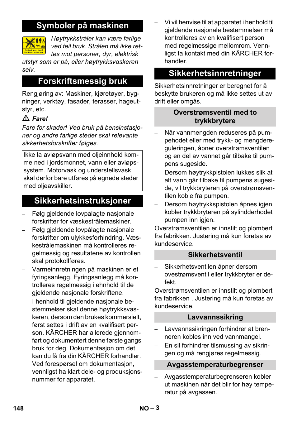 Symboler på maskinen, Forskriftsmessig bruk, Sikkerhetsinstruksjoner | Sikkerhetsinnretninger, Overstrømsventil med to trykkbrytere, Sikkerhetsventil, Lavvannssikring, Avgasstemperaturbegrenser, Symboler på maskinen forskriftsmessig bruk, Sikkerhetsinstruksjoner sikkerhetsinnretninger | Karcher HDS 10-20 -4M CLASSIC EU-I User Manual | Page 148 / 480