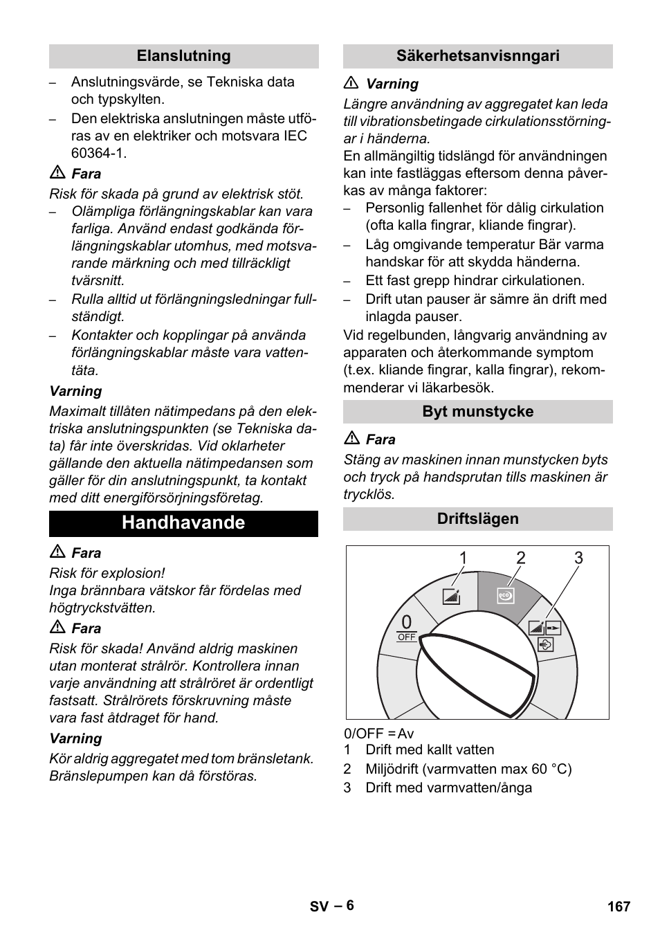 Elanslutning, Handhavande, Säkerhetsanvisnngari | Byt munstycke, Driftslägen | Karcher HDS 10-20 -4M CLASSIC EU-I User Manual | Page 167 / 480