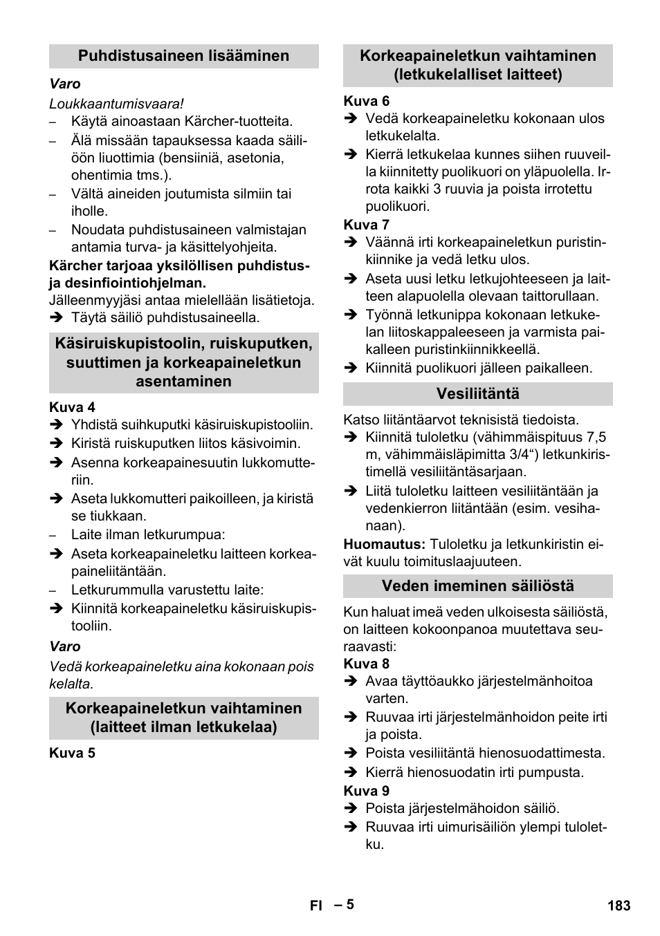 Puhdistusaineen lisääminen, Vesiliitäntä, Veden imeminen säiliöstä | Karcher HDS 10-20 -4M CLASSIC EU-I User Manual | Page 183 / 480